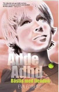 Bok, Adde ADHD