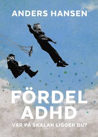 Bak med titel: Fördel ADHD